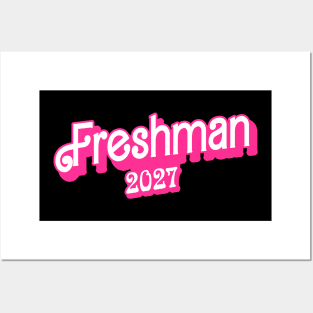 Class of 2027 Freshman Gifts Funny Freshman 2027 Posters and Art